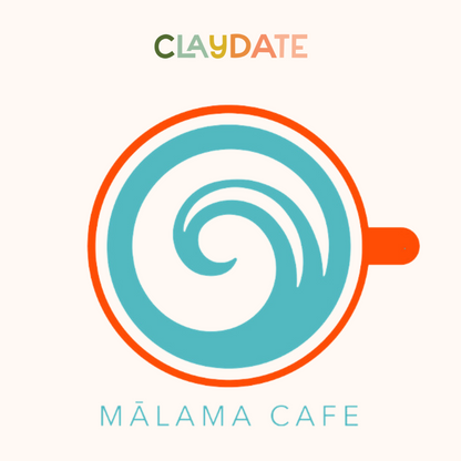 CLAYDATE | with Malama Cafe 11/9