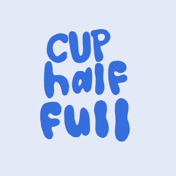 Cup Half Full Ceramics